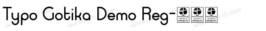 Typo Gotika Demo Reg字体转换